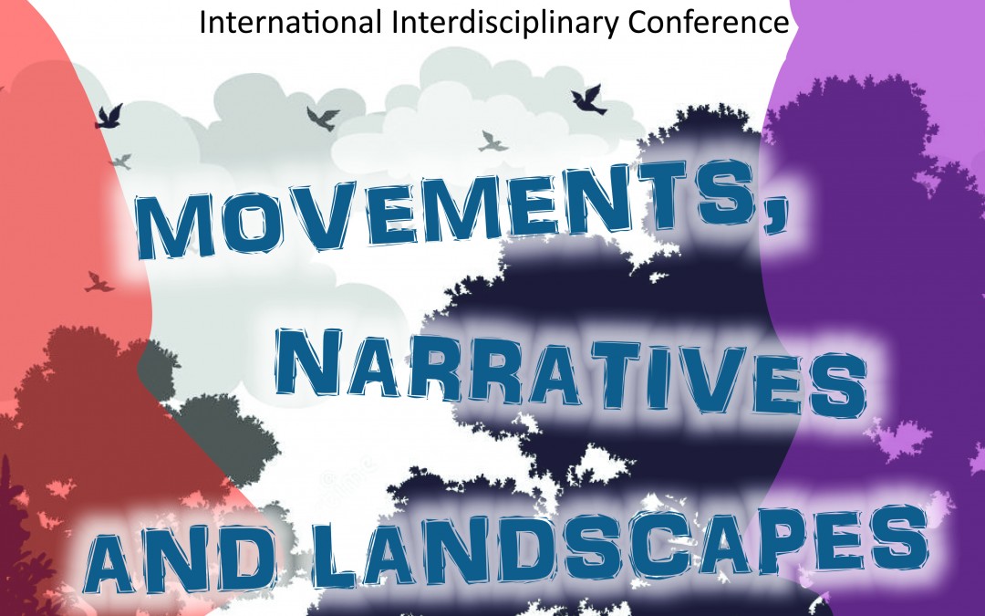 Sudjelovali smo na Međunarodnom interdisciplinarnom znanstvenom skupu “Movement, narratives and landscapes”