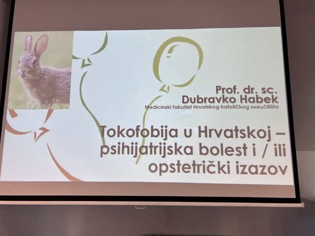 Predavanje “Tokofobija u Hrvatskoj – psihijatrijska bolest i / ili opstetrički izazov