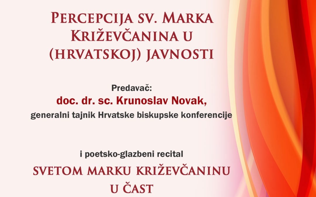 Predavanje doc. dr. sc. Krunoslava Novaka o percepciji sv. Marka Križevčanina u (hrvatskoj) javnosti